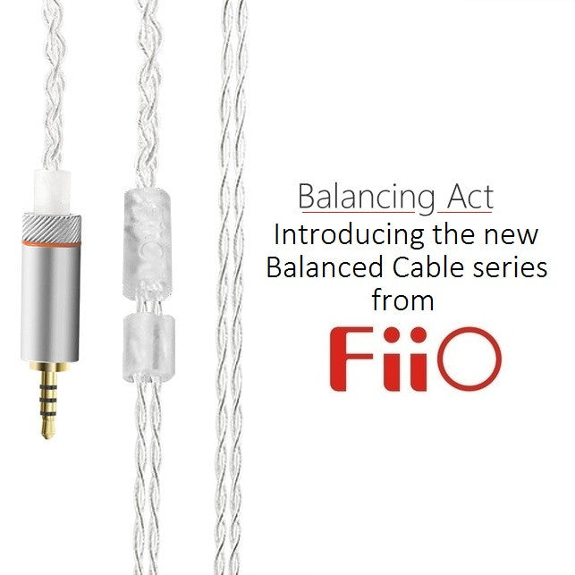 Balancing Act: Introducing the new Balanced Cable series from FiiO
